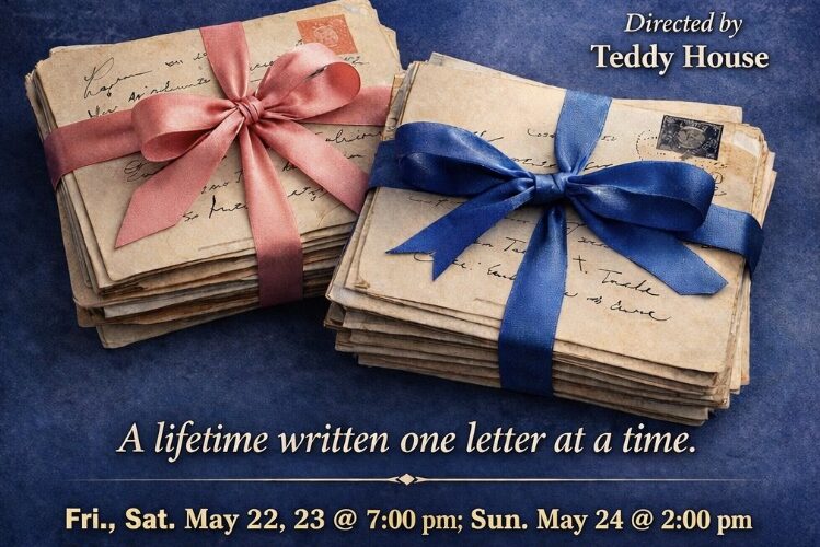 LOVE LETTERS by AR Gurney is just around the corner